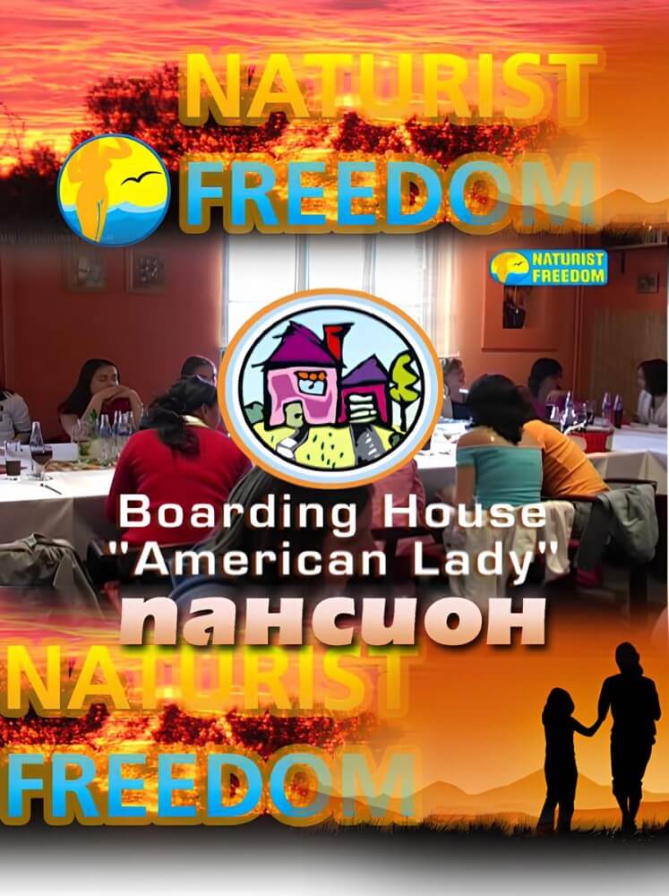 Naturist Freedom: Boarding House American Lady - Naturism promotes tolerance